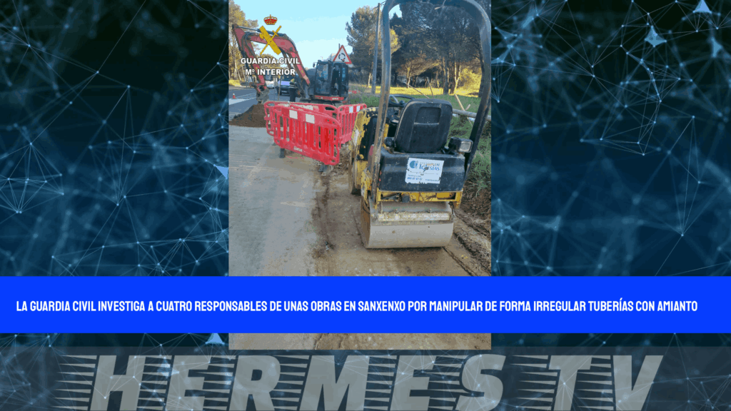 La Guardia Civil investiga a cuatro responsables de unas obras en Sanxenxo por manipular de forma irregular tuberías con amianto